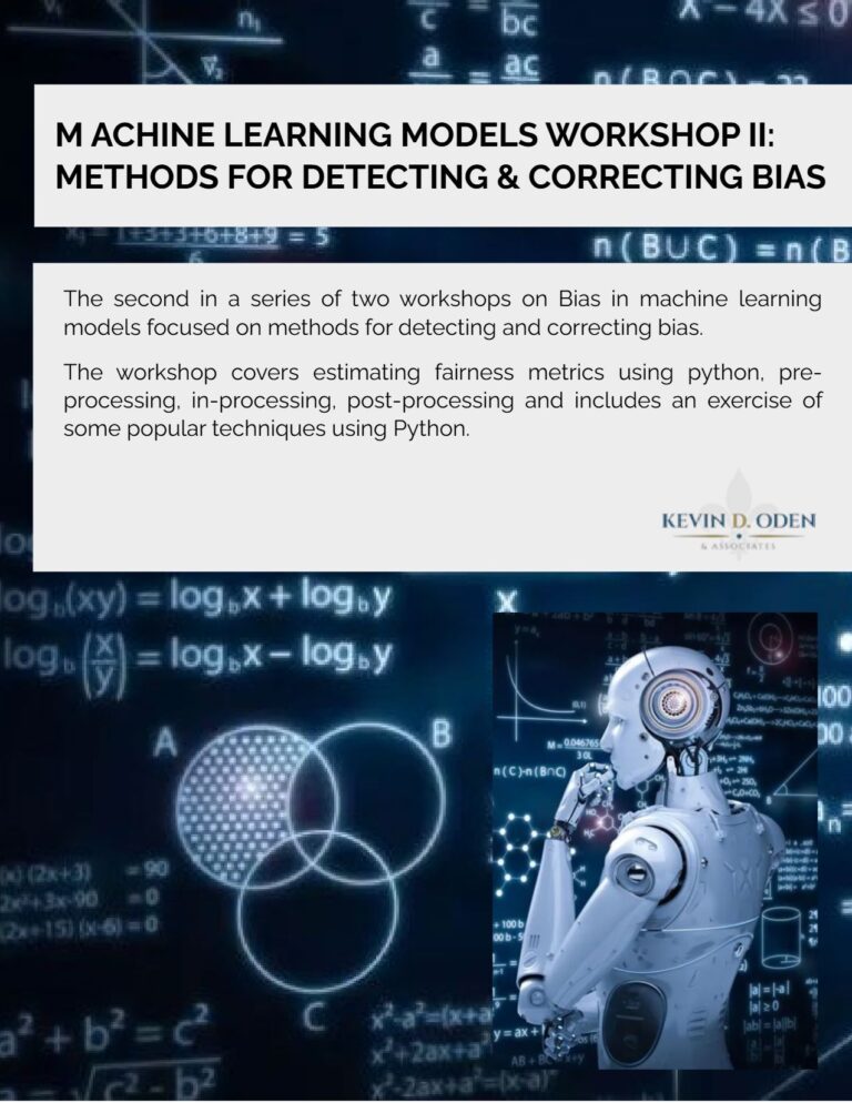 Machine Learning Models Workshop I: Methods For Detecting & Correcting Bias